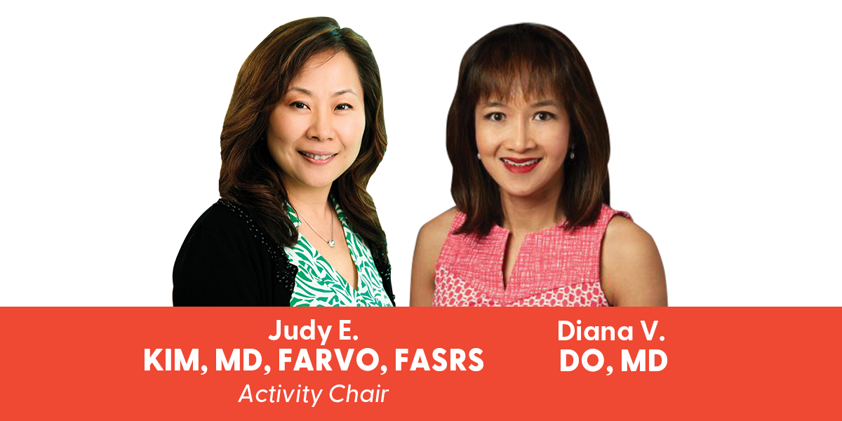 Judy E. Kim, MD and Diana Do, MD