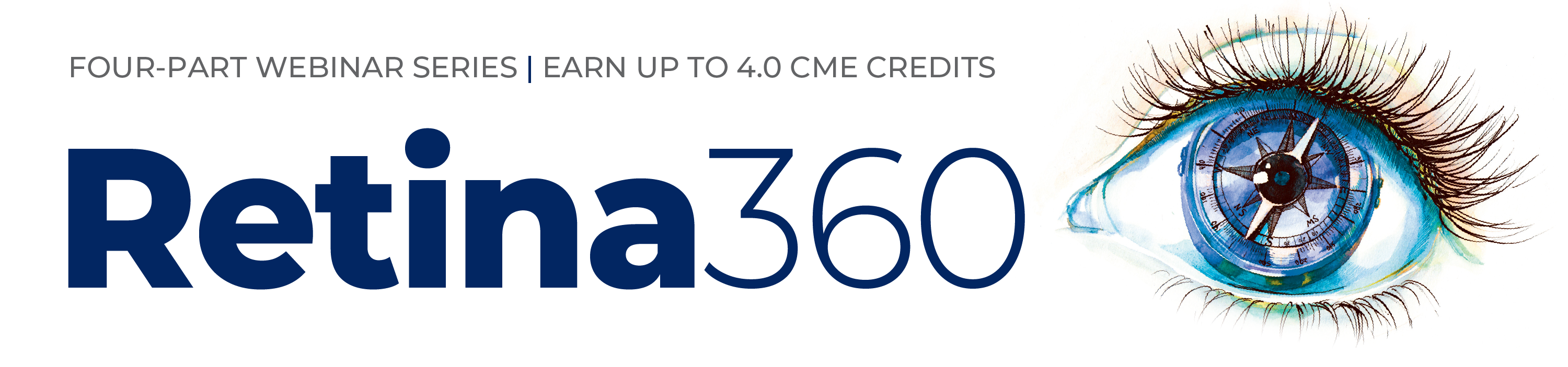 Retina360 Four-Part Webinar Series Earn Up To 4.0 CME Credits